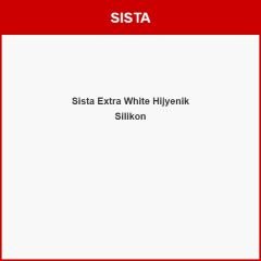Sista Extra White Hijyenik Silikon