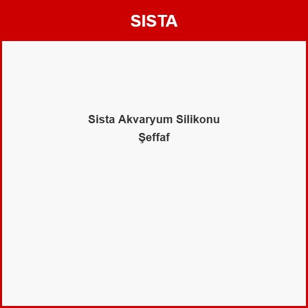 Sista Akvaryum Silikonu Şeffaf 280ML