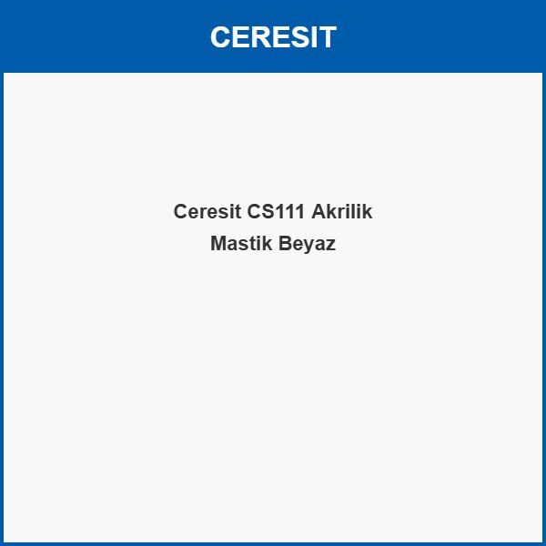 Ceresit CS111 Akrilik Mastik Beyaz 240 ML