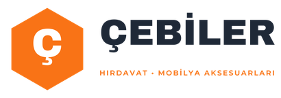 Çebiler | Mobilya Aksesuarları, Kulplar ve Hırdavat Malzemeleri
