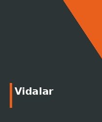 Vida ve Bağlantı Elemanları